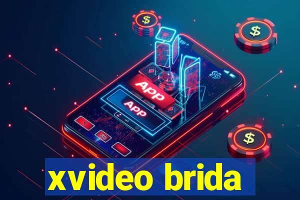 xvideo brida